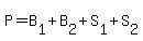 P=B%5B1%5D%2BB%5B2%5D%2BS%5B1%5D%2BS%5B2%5D