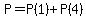 P=P%281%29%2BP%284%29