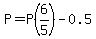P=P%286%2F5%29-0.5