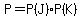 P=P%28J%29%2AP%28K%29