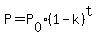 P=P%5B0%5D%281-k%29%5Et