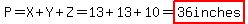 P=X%2BY%2BZ=13%2B13%2B10=highlight%2836inches%29
