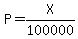 P=X%2F100000
