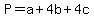 P=a%2B4b%2B4c