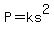 P=ks%5E2
