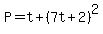 P=t%2B%287t%2B2%29%5E2