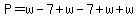 P=w-7%2Bw-7%2Bw%2Bw