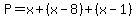 P=x%2B%28x-8%29%2B%28x-1%29