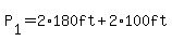 P%5B1%5D=2%2A180ft%2B2%2A100ft