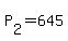 P%5B2%5D+=+645