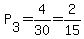 P%5B3%5D=4%2F30=2%2F15