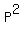 P%5E2