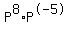 P%5E8%2AP%5E-5