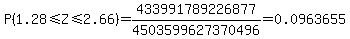 P+%28+1.28%3C=Z%3C=2.66+%29=433991789226877%2F4503599627370496=0.0963655