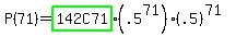 P+%2871%29=+highlight_green%28142C71%29%28.5%5E71%29%28.5%29%5E%2871%29+