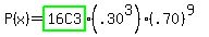 P+%28x%29=+highlight_green%2816C3%29%28.30%5E3%29%28.70%29%5E%289%29+