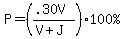 P+=%28%28.30V%29%2F%28V%2BJ%29%29%2A%22100%25%22