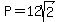 P+=+12sqrt%282%29
