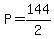 P+=+144%2F2