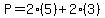 P+=+2%285%29%2B2%283%29