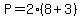 P+=+2%288%2B3%29