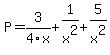 P+=+3%2F4x%2B1%2Fx%5E2%2B5%2Fx%5E2