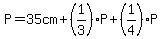 P+=+35cm+%2B+%281%2F3%29P+%2B+%281%2F4%29P+