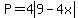 P+=+4abs%289-4x%29