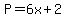 P+=+6x+%2B+2