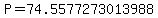 P+=+74.5577273013988