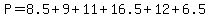 P+=+8.5%2B9%2B11%2B16.5%2B12%2B6.5