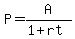 P+=+A%2F%281%2B+rt%29