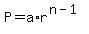 P+=+a%2Ar%5E%28n-1%29