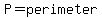 P+=+perimeter