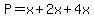 P+=+x%2B2x%2B4x