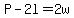 P+-+2l+=+2w
