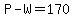 P+-+W+=+170