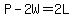 P+-2W++=+2L+
