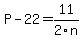 P-22+=+11%2F2n
