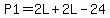 P1=2L%2B2L-24