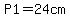 P1+=+24+cm
