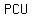 PCU