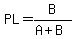 PL+=+B+%2F+%28A+%2B+B%29