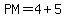 PM=4%2B5