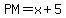PM=x%2B5