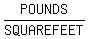 POUNDS%2FSQUAREFEET