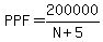 PPF=200000%2F%28N%2B5%29
