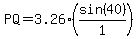 PQ=3.26%2A%28sin%2840%29%2F1%29