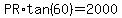 PR%2Atan%2860%29+=+2000