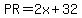 PR=2x%2B32